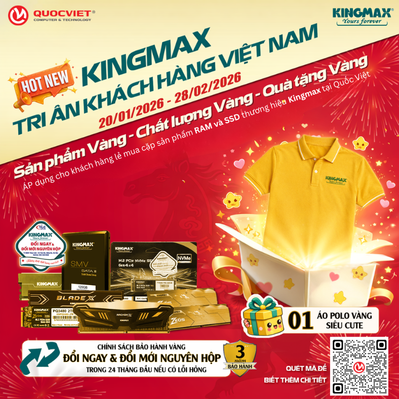 KINGMAX TRI ÂN KHÁCH HÀNG VIỆT NAM