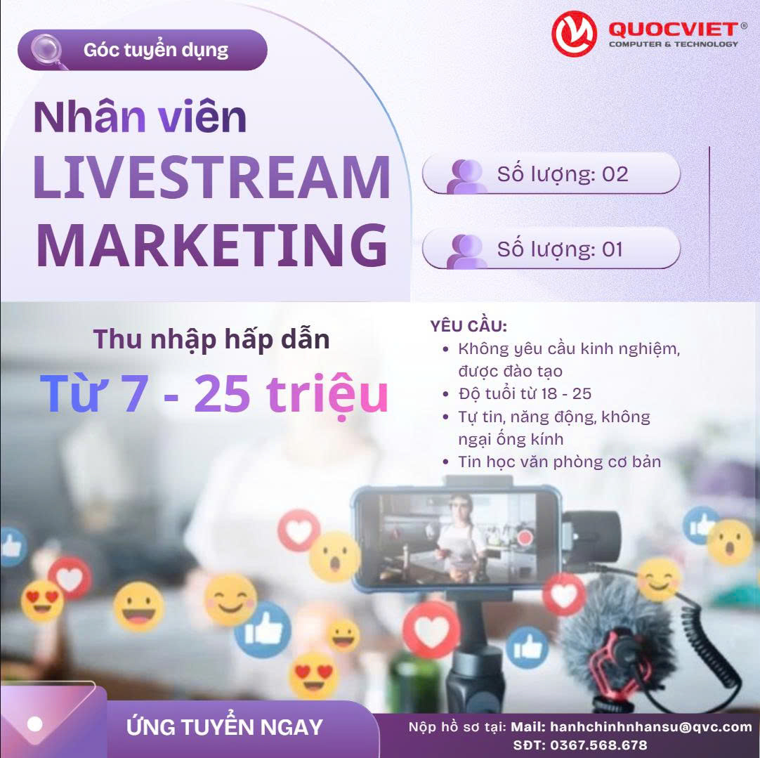 TUYỂN DỤNG NHÂN SỰ MARKETING & LIVESTREAM