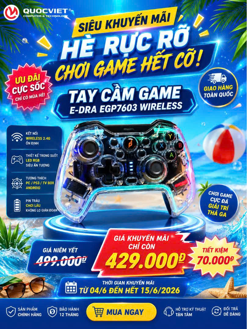 SIÊU KHUYẾN MÃI HÈ 2026 – TAY CẦM GAME E-DRA EGP7603