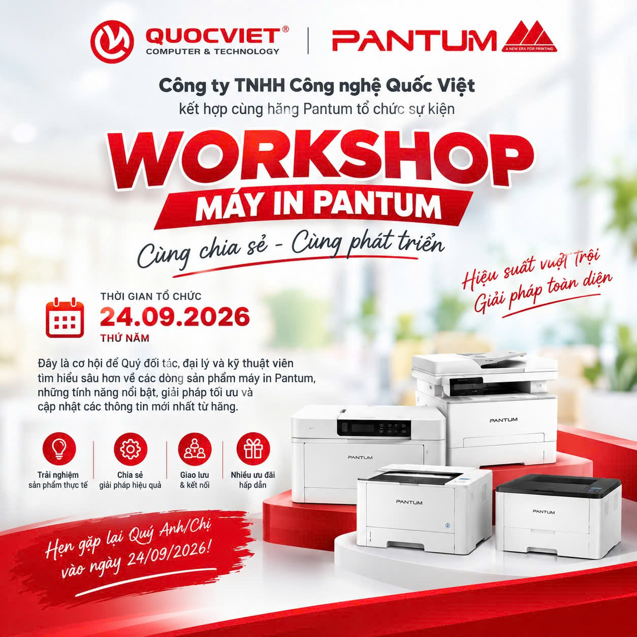 WORKSHOP MÁY IN PANTUM – CÙNG CHIA SẺ, CÙNG PHÁT TRIỂN! 🔥