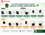 CÁC MẪU CAMERA ĐẠT CHỨNG NHẬN HỢP QUY