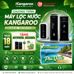 CHƯƠNG TRÌNH KHUYẾN MÃI MÁY LỌC NƯỚC KANGAROO CÔNG NGHỆ MỚI