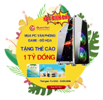 CHÀO HÈ RỘN RÃ - NHẬN NGAY QUÀ TẶNG KHI MUA BỘ MÁY TÍNH VĂN PHÒNG, CHƠI GAME, ĐỒ HỌA