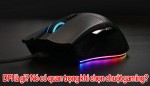 DPI là gì? Có quan trọng khi chọn chuột gaming hay không?