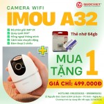 CHÀO HÈ - CAMERA WIFI IMOU A32 – MUA 1 TẶNG 1