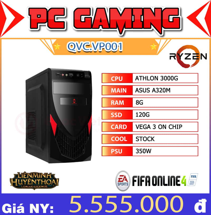 Cấu hình máy tính PC AMD giá rẻ chơi tốt game Liên Minh, Tốc Chiến, Fifa 4 tại Nghệ An