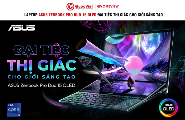 Laptop Asus Zenbook Pro Duo 15 Oled Đại Tiệc Thị Giác Cho Giới Sáng Tạo