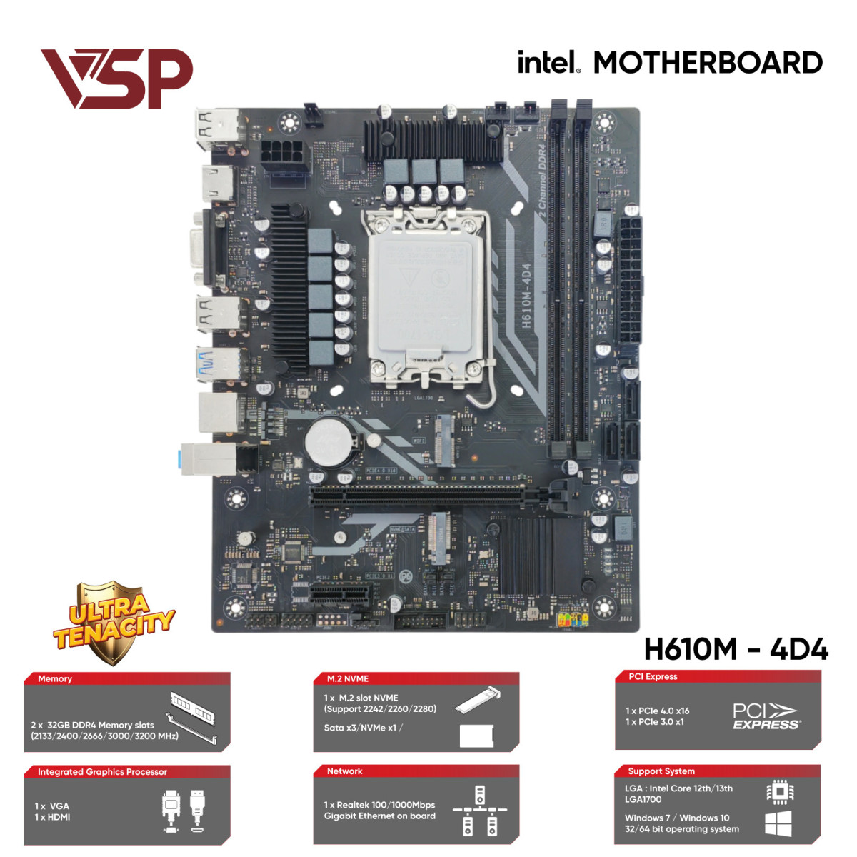 Bo mạch chủ VSP H610M-4D4 DDR4 Socket 1700 (VGA/HDMI)