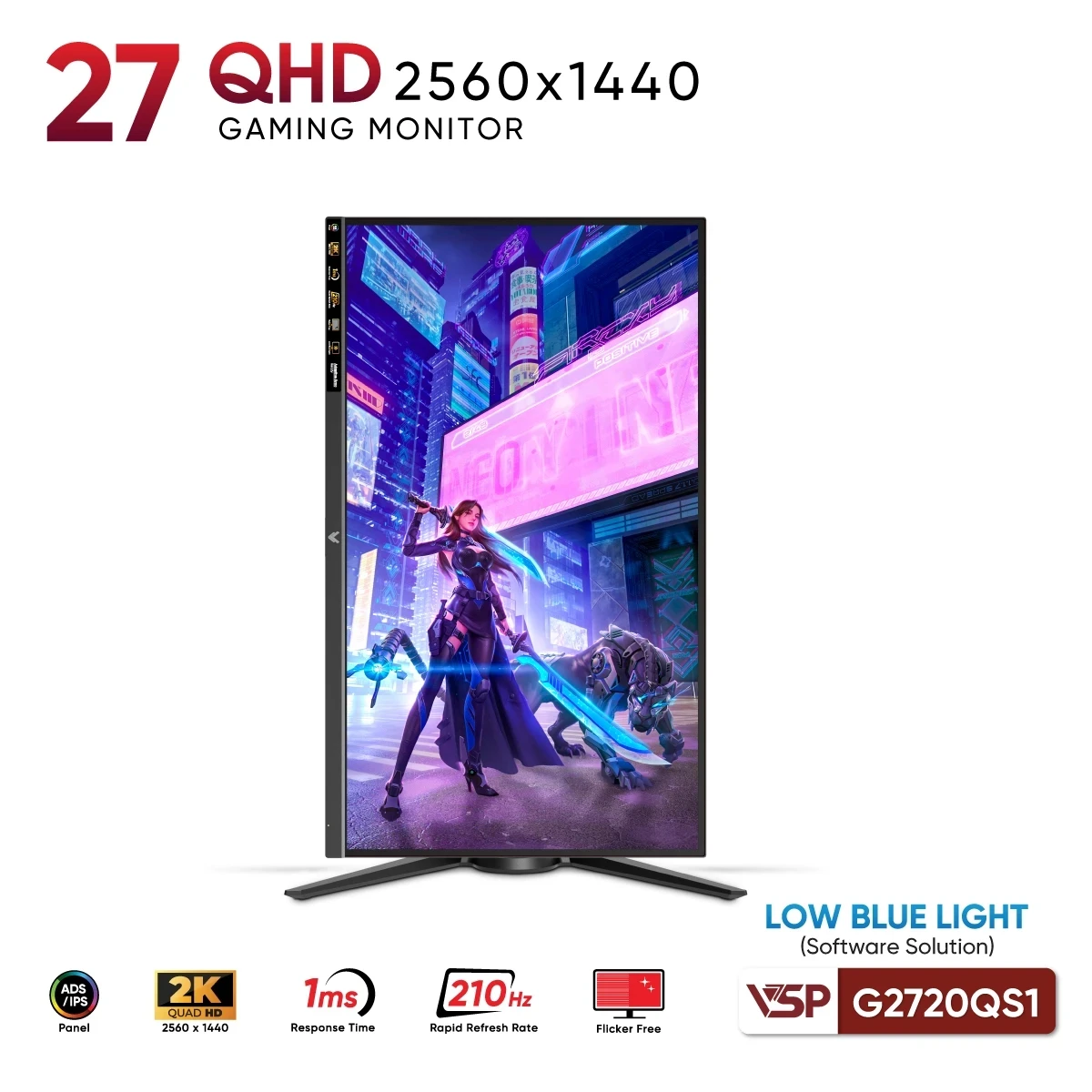 Màn mình Gaming VSP G2720QS1 (27inch/IPS/2K QHD/210Hz/1ms)